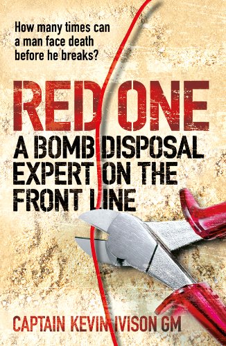 Red One: A Bomb Disposal Expert on the Front Line - Click to Buy