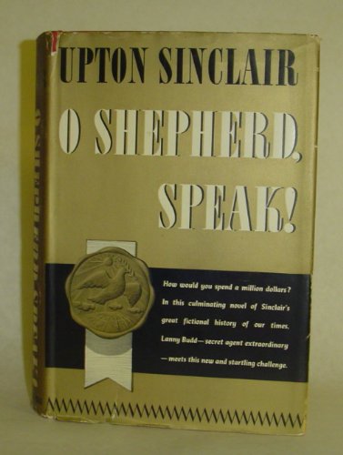 O Shepherd, Speak! (Lanny Budd #10) - Click to Buy