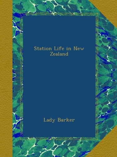 Station Life in New Zealand - Click to Buy