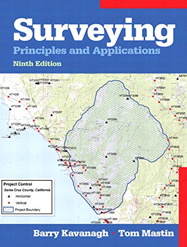 Surveying: Principles and Applications