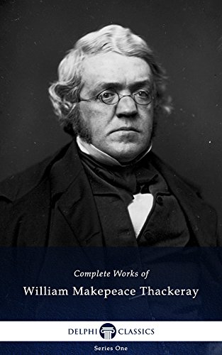 Delphi Complete Works of W. M. Thackeray (Illustrated) - Click to Buy