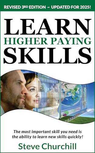 How to Learn Higher Paying Skills - Click to Buy
