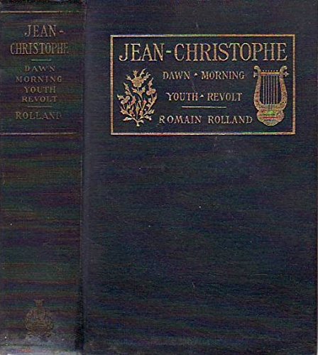 Jean-Christophe: Dawn, Morning, Youth, Revolt - Click to Buy