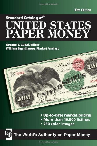 Standard Catalog of United States Paper Money (Standard Catalog of U.S. Paper Money) - Click to Buy