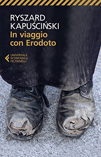 In viaggio con Erodoto (Universale economica Vol. 8037) (Italian Edition)