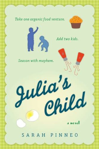 Julia's Child: A Novel - Click to Buy