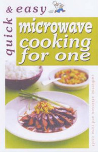 Quick and Easy Microwave Cooking for One - Click to Buy