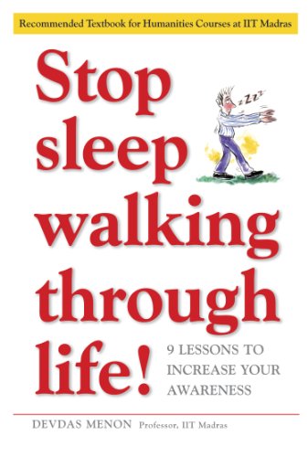 Stop Sleep Walking Through Life!