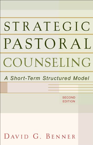 Strategic Pastoral Counseling: A Short-Term Structured Model