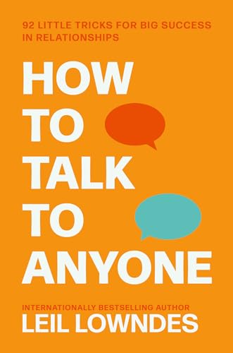 How to Talk to Anyone: 92 Little Tricks for Big Success in Relationships (English Edition) - Click to Buy