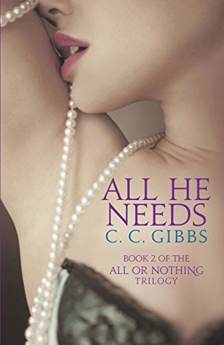 All He Needs (All or Nothing Book 2) - Click to Buy