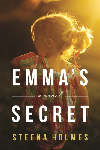 Emma's Secret: A Novel (Finding Emma Book 2) (English Edition) - Click to Buy