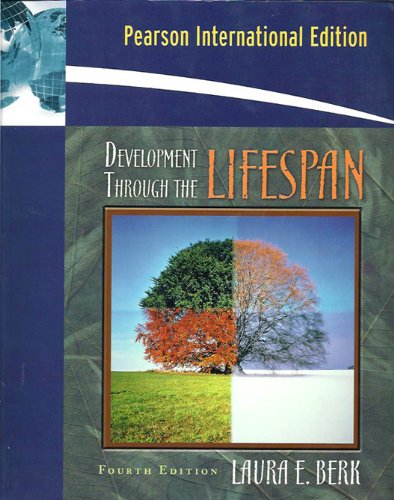 Development Through the Lifespan (Pearson International Edition), Fourth Edition ISBN 9780205494842 - Click to Buy