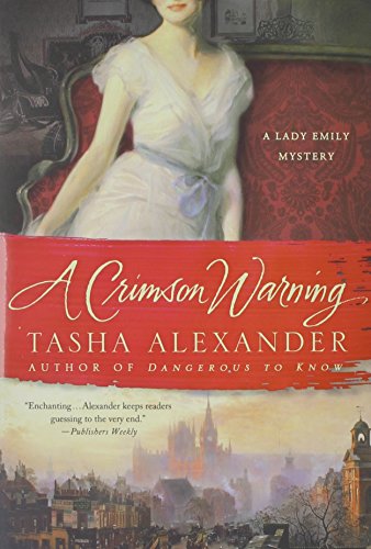 A Crimson Warning: A Lady Emily Mystery - Click to Buy