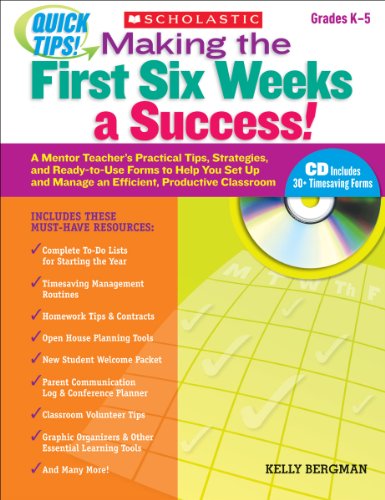 Quick Tips: Making the First Six Weeks a Success!: A Mentor Teacher’s Practical Tips, Strategies, and Ready-to-Use Forms to Help You Set Up and Manage ... Making the First Six Weeks a Success!) - Click to Buy