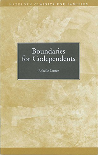 Boundaries for Codependents: Hazelden Classics for Families (English Edition) - Click to Buy