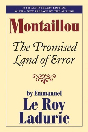 Montaillou: The Promised Land of Error by Ladurie, Emmanuel Le Roy 0030-Anniversary Edition [Paperback(2008)] - Click to Buy