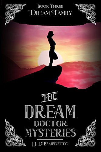 Dream Family (The Dream Doctor Mysteries Book 4) - Click to Buy
