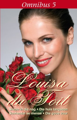 Louisa du Toit Omnibus 5 (Afrikaans Edition)