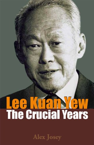 Lee Kuan Yew: The Crucial Years - Click to Buy