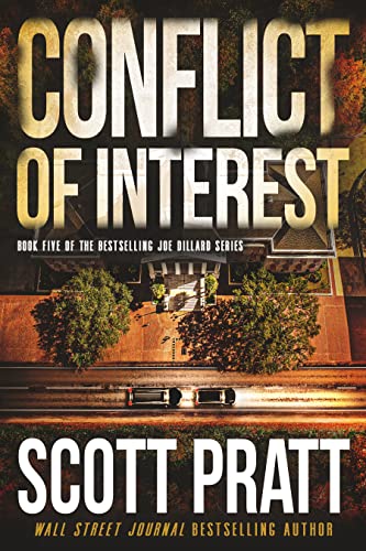 Conflict of Interest: A Legal Thriller (Joe Dillard Series Book 5) - Click to Buy