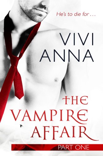 The Vampire Affair: Part One: Billionaires After Dark (English Edition) - Click to Buy