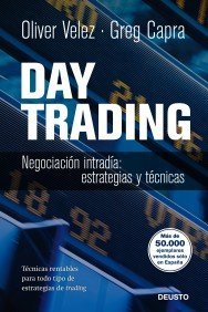 DAY Trading: Negociacion Intradia. Estrategias Y Tacticas. El Precio Es En Dolares. - Click to Buy