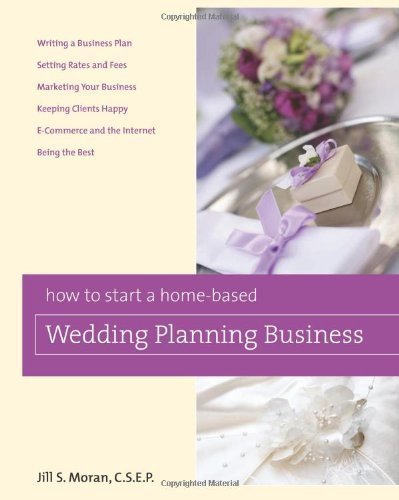 How to Start a Home-Based Wedding Planning Business (Home-Based Business Series) by Moran CSEP, Jill [Paperback(2009/1/13)] - Click to Buy