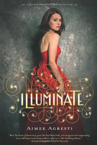 Illuminate: A Gilded Wings Novel, Book One - Click to Buy