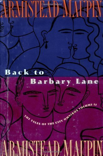Back to Barbary Lane: The Final Tales of the City Omnibus by Maupin, Armistead 1st (first) U.S Edition (1991) - Click to Buy