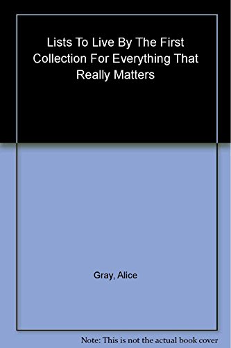 Lists To Live By The First Collection For Everything That Really Matters - Click to Buy