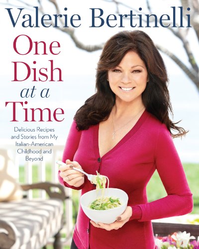 One Dish at a time: Delicious Recipes and Stories from My Italian Childhood and Beyond - Click to Buy