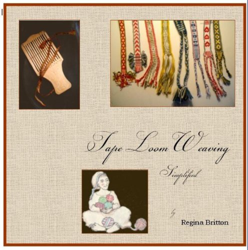 Tape Loom Weaving... Simplified - Click to Buy