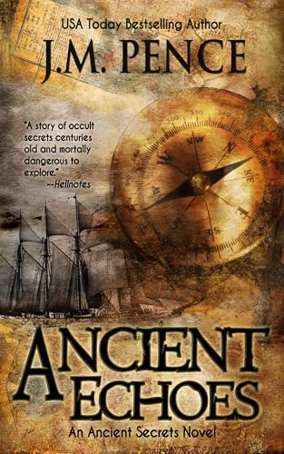 Ancient Echoes (Ancient Secrets Book 1) - Click to Buy