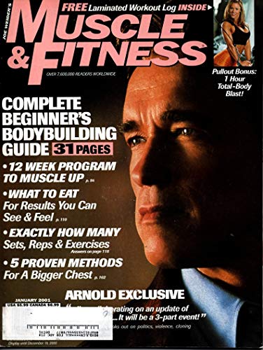 Muscle and Fitness January 2001 Arnold Schwarzenegger Complete Beginner's Bodybuilding Guide - Click to Buy