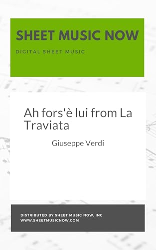 Ah fors'è lui from La Traviata (English Edition) - Click to Buy