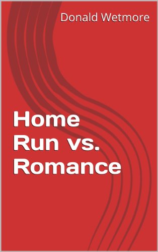 Home Run vs. Romance - Click to Buy