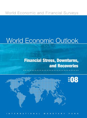 World Economic Outlook, October 2008: Financial Stress, Downturns, and Recoveries (World Economic and Financial Surveys) - Click to Buy