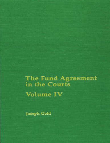 The Fund Agreement in the Court, Vol. IV - Click to Buy