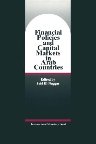 Financial Policies and Capital Markets in Arab Countries