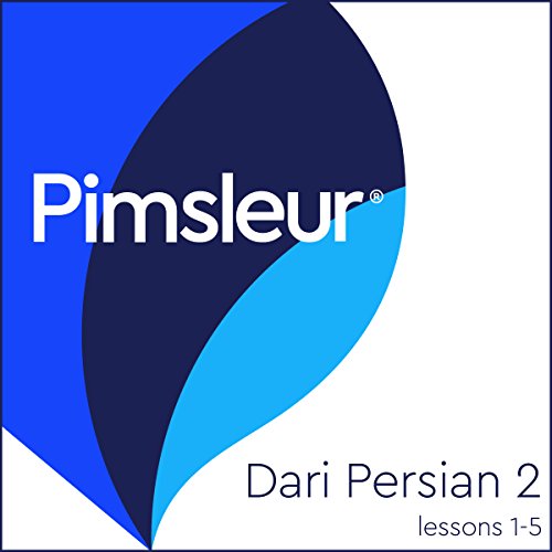 Dari Persian Phase 2, Unit 01-05: Learn to Speak and Understand Dari Persian with Pimsleur Language Programs - Click to Buy