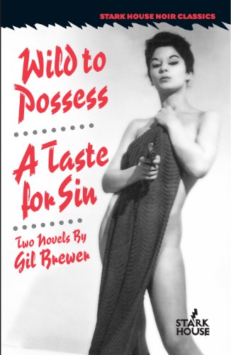 Wild to Possess / A Taste for Sin - Click to Buy