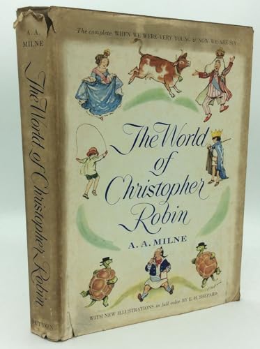 The World of Christopher Robin: The Complete When We Were Very Young & Now We Are Six 1958 Edition - Click to Buy
