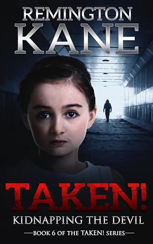 Taken! - Kidnapping The Devil - Click to Buy