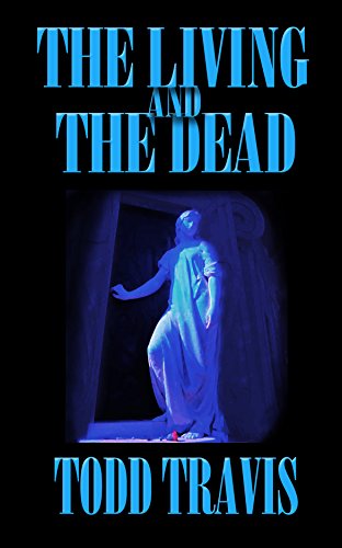 The Living And The Dead: A Story Collection - Click to Buy
