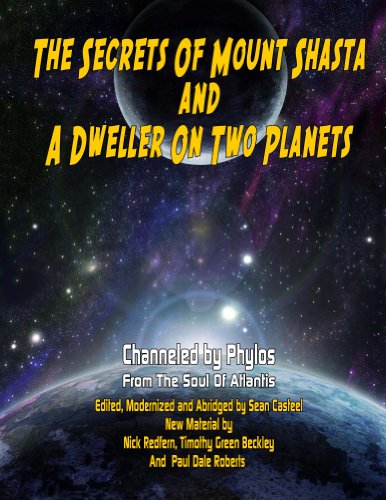 The Secrets Of Mount Shasta And A Dweller On Two Planets