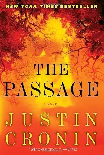 The Passage by Justin Cronin (May 17 2011) - Click to Buy
