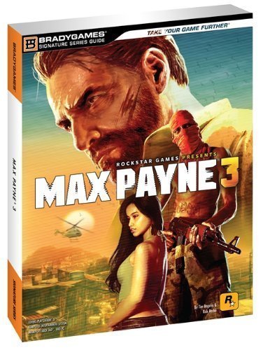 Max Payne 3 Signature Series Guide by Rockstar Rockstar (May 15 2012) - Click to Buy