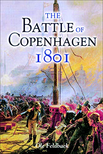 The Battle of Copenhagen, 1801 - Click to Buy