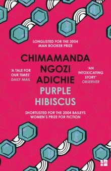 Purple Hibiscus (P.S.) by Ngozi Adichie, Chimamanda New Edition (2005)